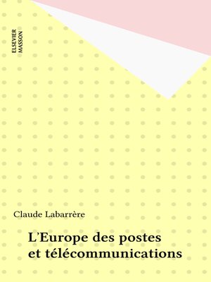 cover image of L'Europe des postes et télécommunications
